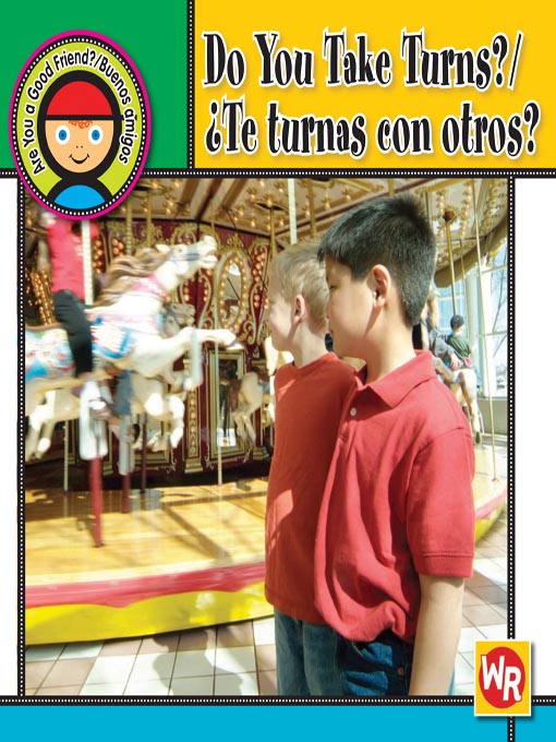 Title details for Do You Take Turns?/¿Te turnas con otros? by Gareth Stevens Publishing - Available